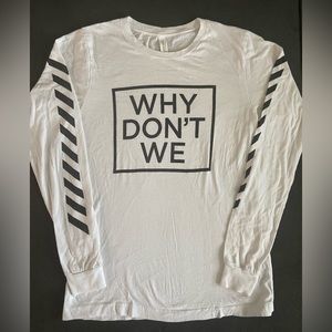 Why Don’t We, full sleeve t-shirt. White. Black details on sleeves. NEVER WORN!